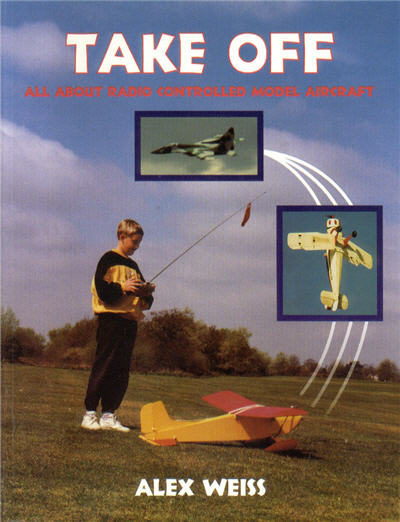 Take Off - All About radio Controlled Model Aircraft